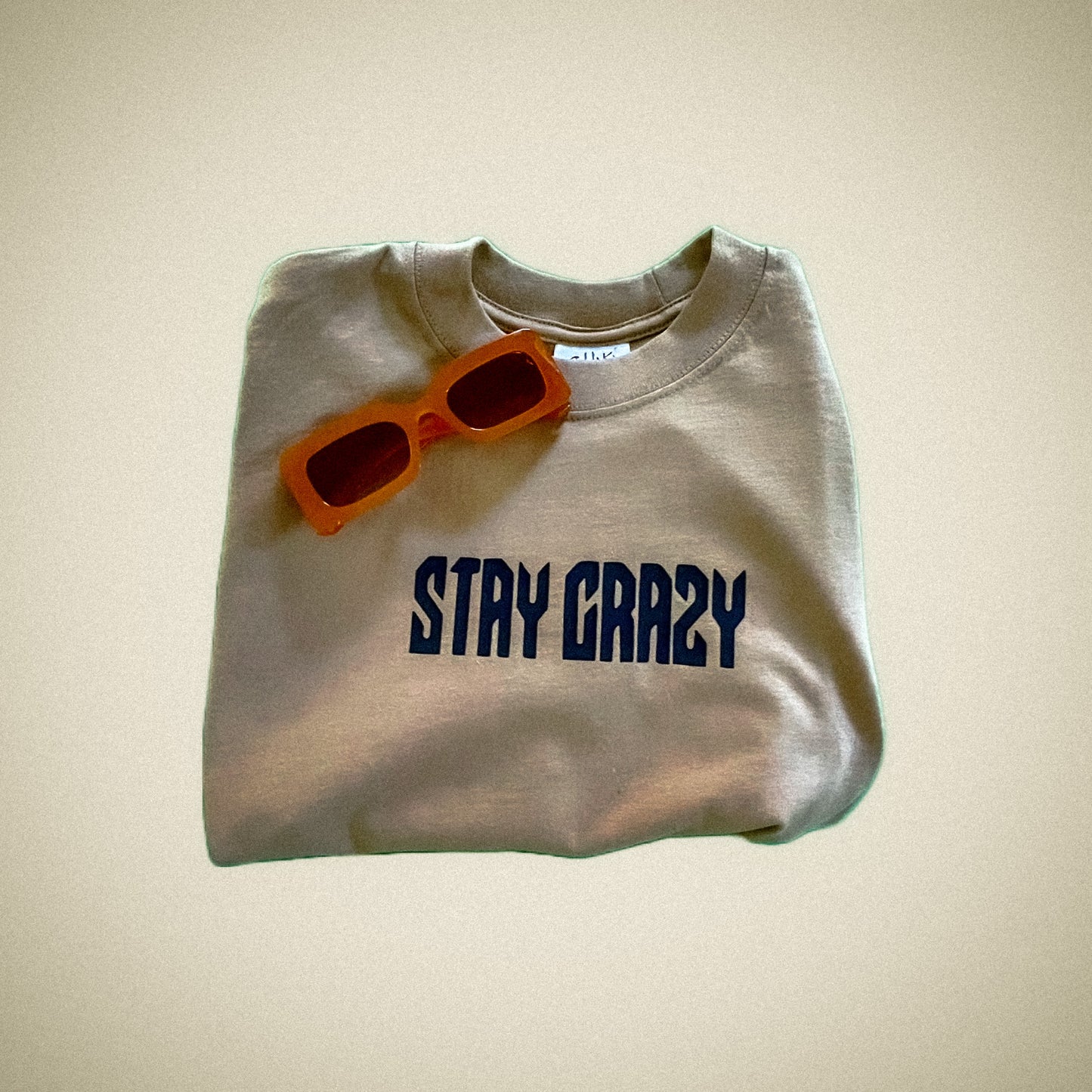 Stay Crazy Shirt